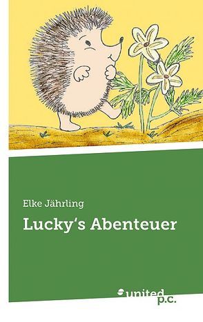 Lucky’s Abenteuer von Jährling,  Elke