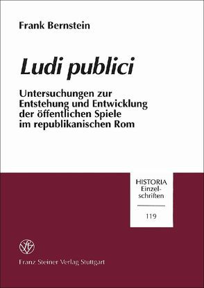 Ludi publici von Bernstein,  Frank