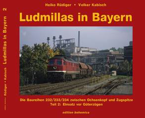 Ludmillas in Bayern von Kabisch,  Volker, Rüdiger,  Heiko