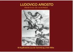 Ludovico Ariosto von Wilke,  Ulrich