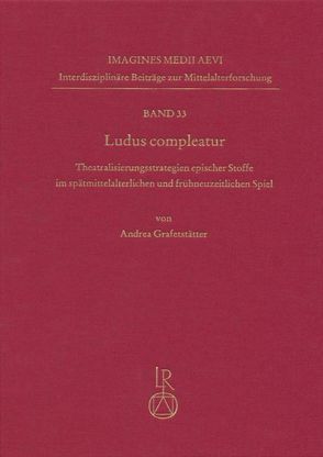 Ludus compleatur von Grafetstätter,  Andrea