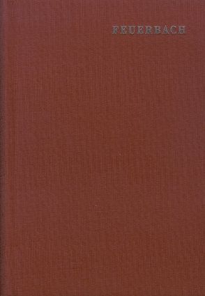 Ludwig Feuerbach: Sämtliche Werke / Band 1: Gedanken über Tod und Unsterblichkeit von Bolin,  Wilhelm, Feuerbach,  Ludwig, Jodl,  Friedrich