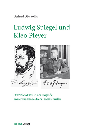 Ludwig Spiegel und Kleo Pleyer von Oberkofler,  Gerhard