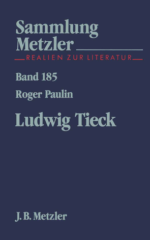 Ludwig Tieck von Paulin,  Roger