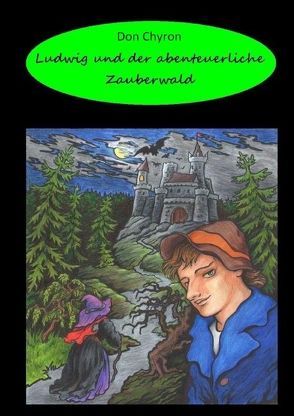 Ludwig und der abenteuerliche Zauberwald von Chyron,  Don