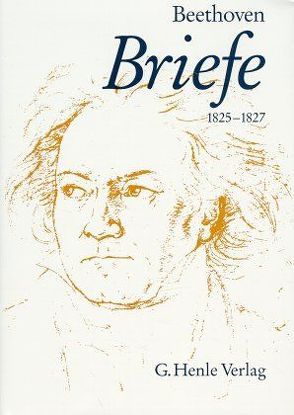 Ludwig van Beethoven – Briefwechsel Gesamtausgabe von Beethoven-Haus Bonn, Brandenburg,  Sieghard