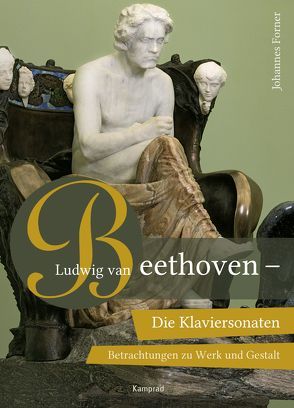 Ludwig van Beethoven – Die Klaviersonaten von Forner,  Johannes