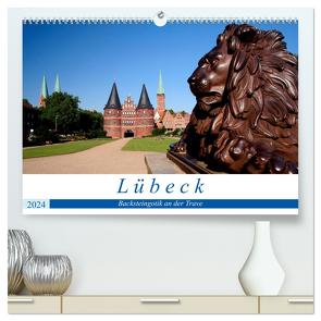 Lübeck Backsteingotik an der Trave (hochwertiger Premium Wandkalender 2024 DIN A2 quer), Kunstdruck in Hochglanz