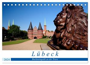 Lübeck Backsteingotik an der Trave (Tischkalender 2024 DIN A5 quer), CALVENDO Monatskalender