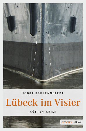 Lübeck im Visier von Schlennstedt,  Jobst