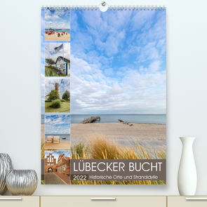 LÜBECKER BUCHT Historische Orte und Strandidylle (Premium, hochwertiger DIN A2 Wandkalender 2022, Kunstdruck in Hochglanz) von Viola,  Melanie