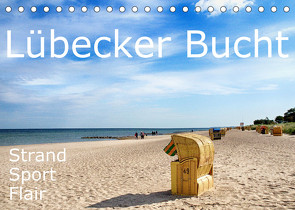 Lübecker Bucht Strand – Sport – Flair (Tischkalender 2022 DIN A5 quer) von J. Richtsteig,  Walter