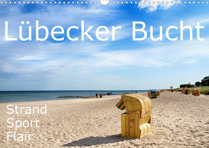 Lübecker Bucht Strand – Sport – Flair (Wandkalender 2022 DIN A3 quer) von J. Richtsteig,  Walter