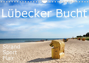 Lübecker Bucht Strand – Sport – Flair (Wandkalender 2022 DIN A4 quer) von J. Richtsteig,  Walter