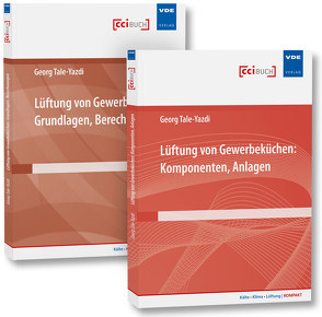 Lüftung von Gewerbeküchen (Set) von Tale-Yazdi,  Georg