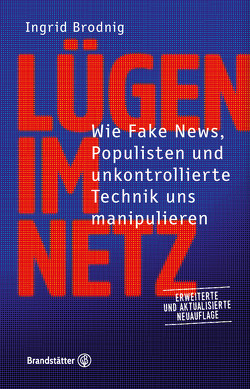 Lügen im Netz. Aktualisierte Neuauflage von Brodnig,  Ingrid