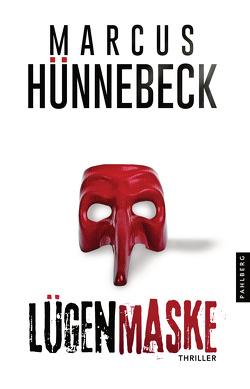 Lügenmaske von Hünnebeck,  Marcus