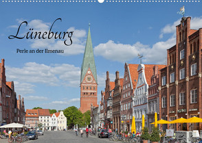 Lüneburg – Perle an der Ilmenau (Wandkalender 2023 DIN A2 quer) von Kuttig,  Siegfried