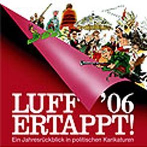 Luff ’06 Ertappt! von Henn,  Rolf