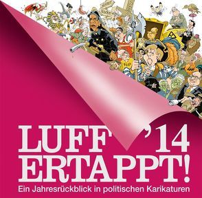 LUFF ’14 Ertappt! von Luff
