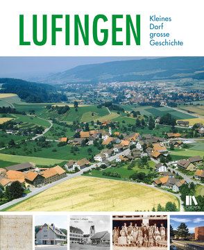 Lufingen von Desiderato,  Simone, Lengwiler,  Urs, Steffen,  Christine