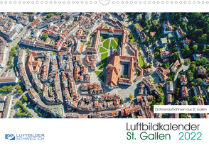 Luftbildkalender St. Gallen 2022CH-Version (Wandkalender 2022 DIN A3 quer) von Luftbilderschweiz.ch, Schellenberg & André Rühle,  Roman