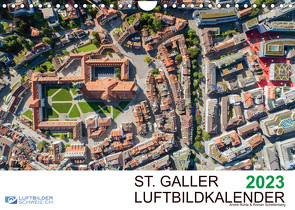 Luftbildkalender St. Gallen 2023CH-Version (Wandkalender 2023 DIN A4 quer) von Luftbilderschweiz.ch, Schellenberg & André Rühle,  Roman