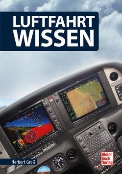 Luftfahrt-Wissen von Groß,  Herbert