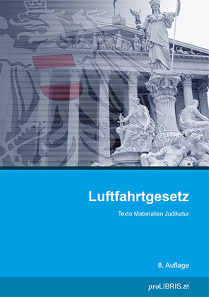 Luftfahrtgesetz von proLIBRIS VerlagsgesmbH