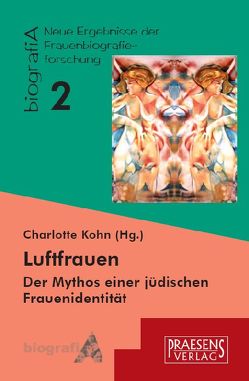 Luftfrauen von Kohn,  Charlotte