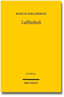 Lufthoheit von Schladebach,  Marcus