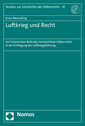 Luftkrieg und Recht von Mensching,  Enno