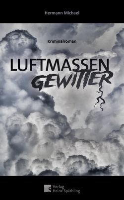 Luftmassen Gewitter von Michael,  Hermann