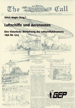 Luftschiffe und Aeronauten von Clark,  Jerome, Gross,  Loren E., Magin,  Ulrich, Watson,  Nigel