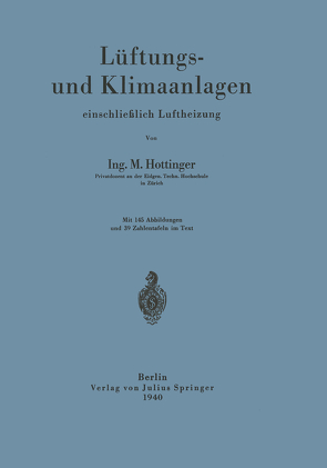 Lüftungs- und Klimaanlagen einschließlich Luftheizung von Hottinger,  M.