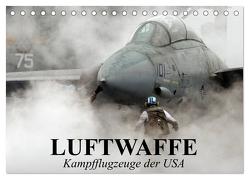 Luftwaffe. Kampfflugzeuge der USA (Tischkalender 2024 DIN A5 quer), CALVENDO Monatskalender von Stanzer,  Elisabeth