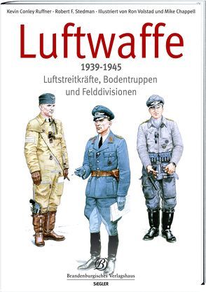 Luftwaffe von Ruffner,  Kevin Conley, Stedman,  Robert F.