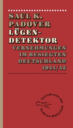 Lügendetektor von Padover,  Saul K