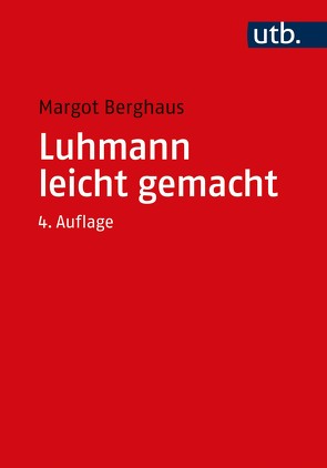 Luhmann leicht gemacht von Berghaus,  Margot