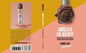 Luicella’s Eis Rezepte