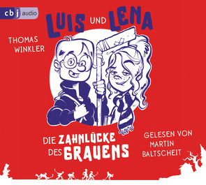 Luis und Lena – Die Zahnlücke des Grauens von Baltscheit,  Martin, Winkler,  Thomas