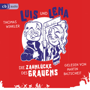 Luis und Lena – Die Zahnlücke des Grauens von Baltscheit,  Martin, Winkler,  Thomas