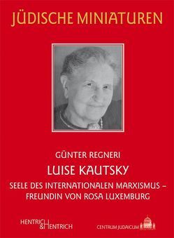 Luise Kautsky von Regneri,  Günter