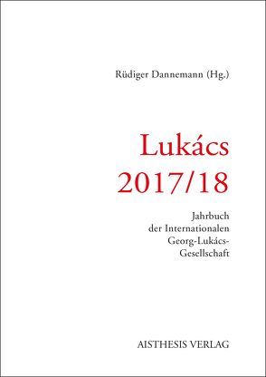 Lukács 2017/18 von Bollinger,  Stefan, Dannemann,  Rüdiger, Jurga,  Saulius, Kavoulakos,  Konstantinos, Li,  Qiankun, Russell,  Eric-John, Schiller,  Hans-Ernst, Vervoort,  Tivadar