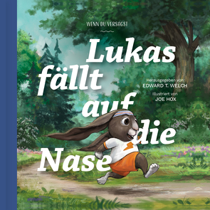 Lukas fällt auf die Nase von Hox,  Joe, Welch,  Edward