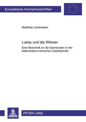 Lukas und die Witwen von Leineweber,  Matthias