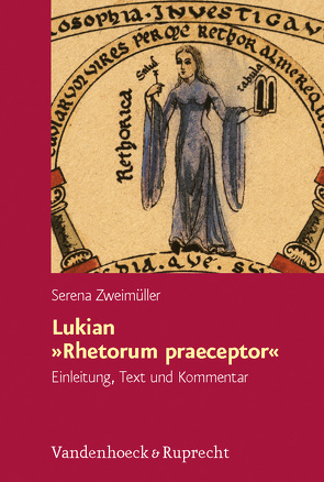 Lukian »Rhetorum praeceptor« von Zweimüller,  Serena