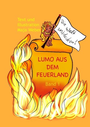 Lumo aus dem Feuerland von Weber,  Maja