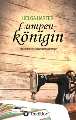 Lumpenkönigin von Harter,  Helga