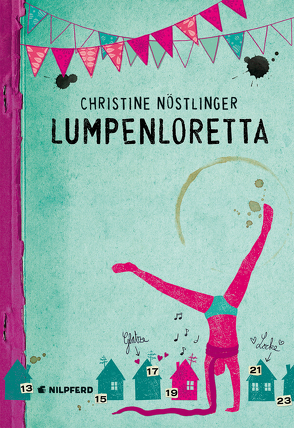 Lumpenloretta von Nöstlinger ,  Christine, Schneefuß,  Trixi